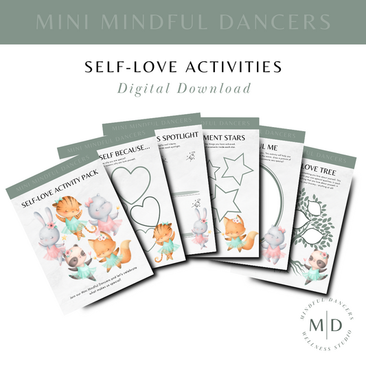 Mini Mindful Dancers Self-Love Activity Sheets