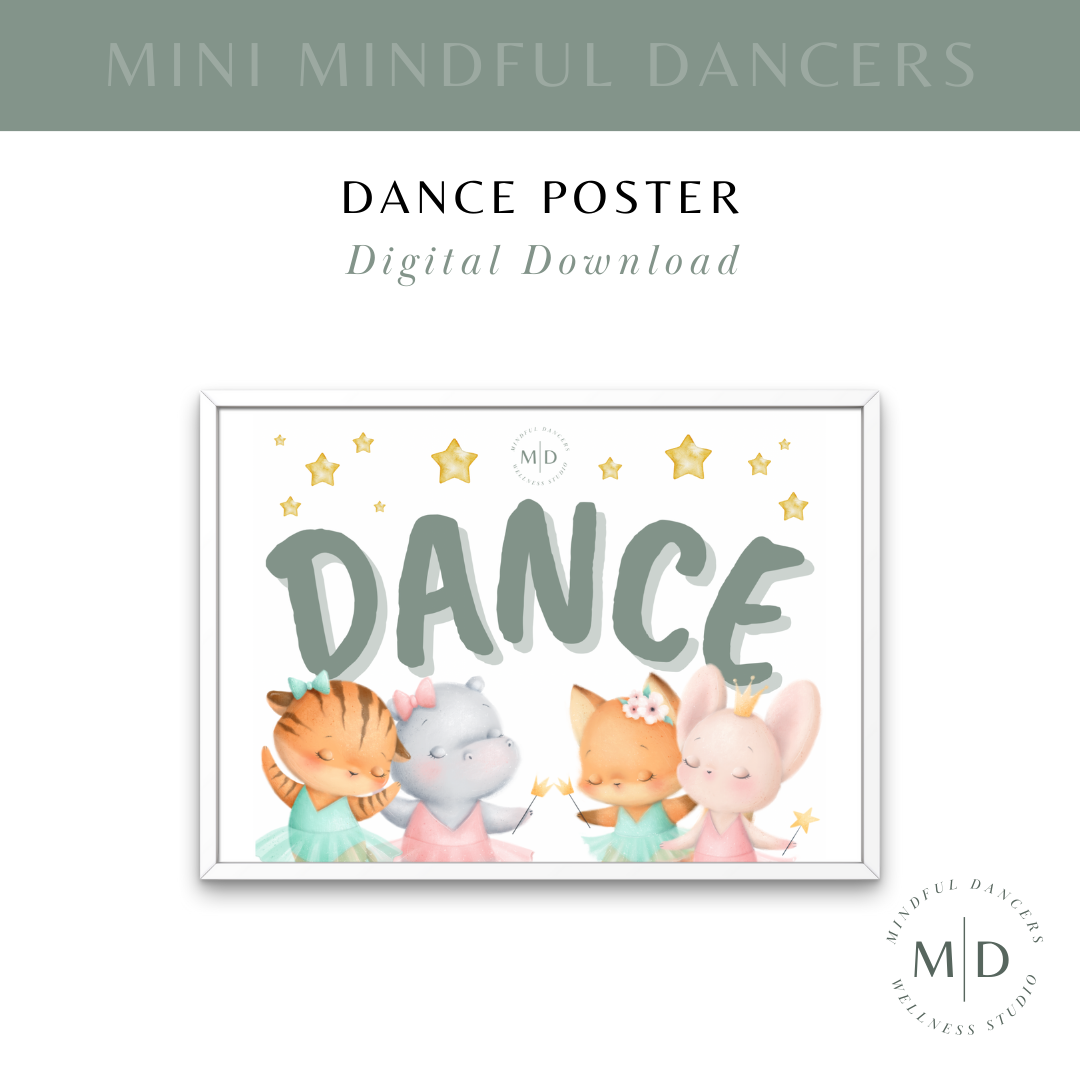 FREE Mini Mindful Dancers DANCE Poster