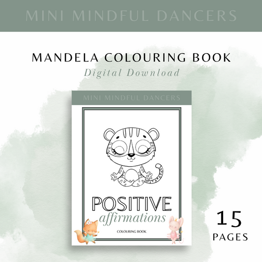 Mini Mindful Dancers Affirmation Colouring Book