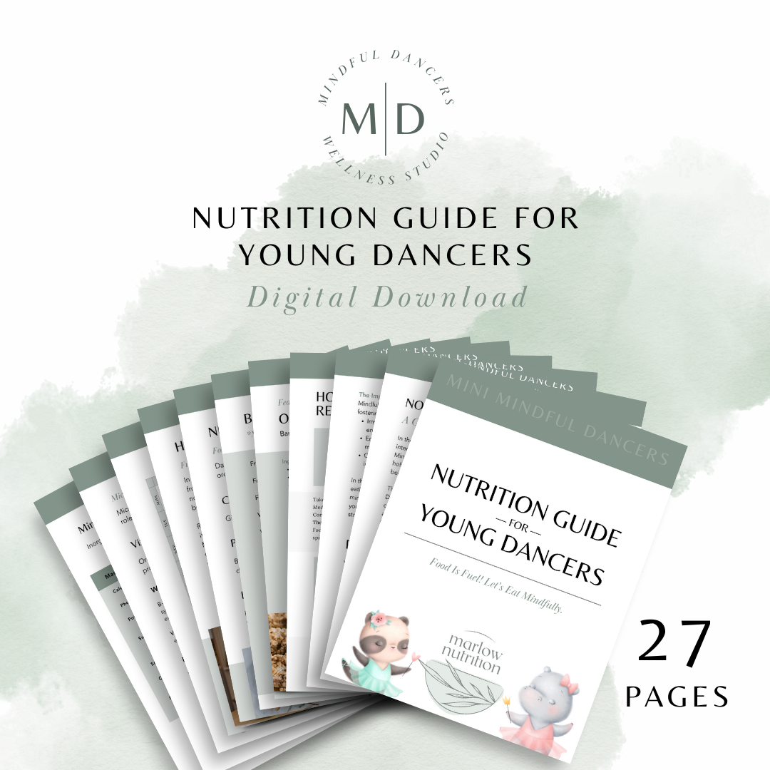 Mini Mindful Dancers Guide to Nutrition