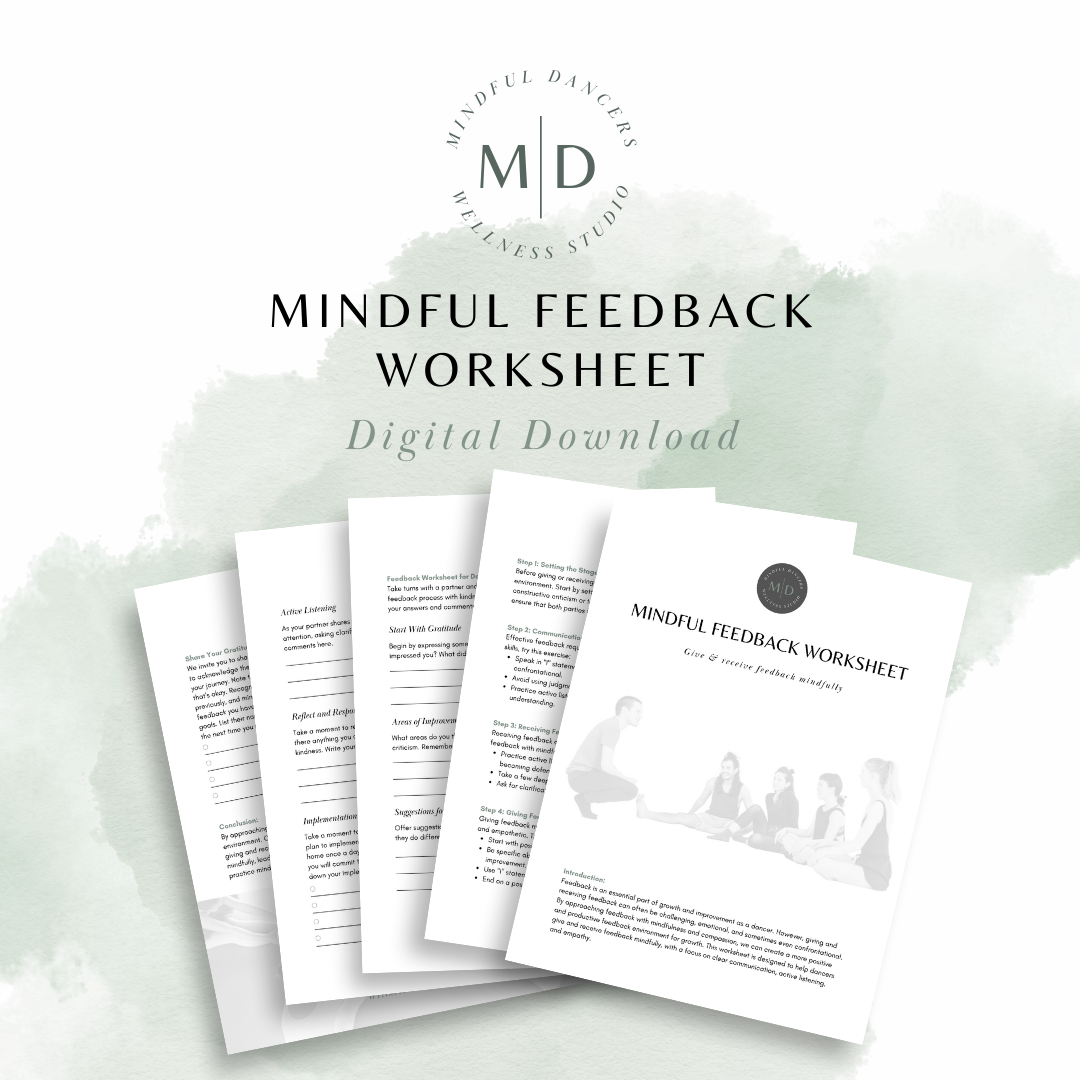 5 page Mindful Dancers Feedback Worksheet for dance teachers and dancers